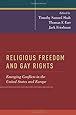 Same Sex Marriage And Religious Liberty Emerging Conflicts Douglas