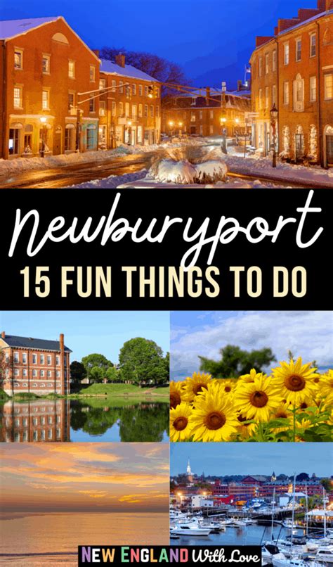 32 Wonderful Things To Do In Newburyport Ma For Coastal Fun New