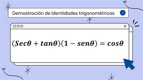 Demostración de identidades trigonométricas Cómo resolver