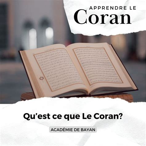 Quest Ce Que Le Coran Cest Quoi Les Sourates Du Coran Académie