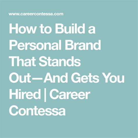 How To Build A Personal Brand That Stands Out—and Gets You Hired