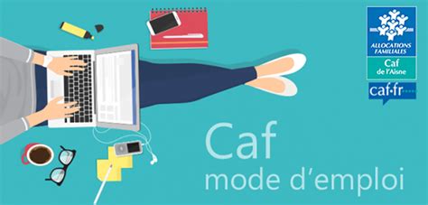 Caf Le Guide Du Nouvel Allocataire