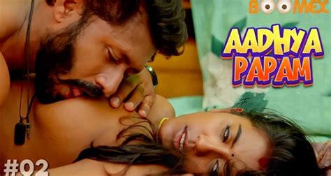 Aadhyapapam Boomex Malayalam Hot Porn Web Series Episode