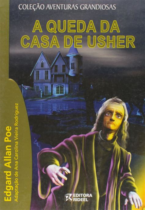 A Queda Da Casa De Usher Pdf - A Queda da Casa de Usher PDF Edgar Allan Poe, Ana Carolina V. Rodriguez