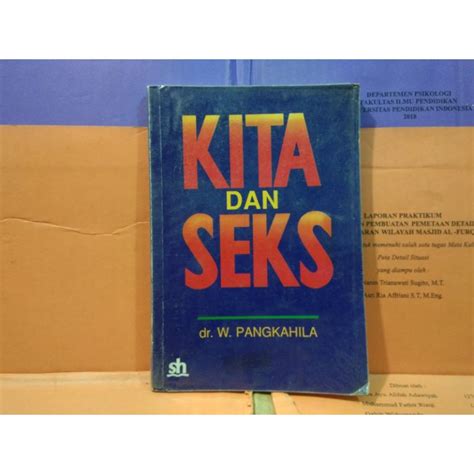 Jual Kita Dan Seks Dr W Pangkahila Shopee Indonesia