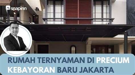 RUMAH MEWAH DI PRECIUM KEBAYORAN BARU JAKARTA SELATAN YouTube