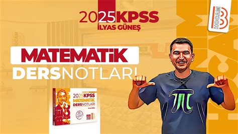 6 MEB AGS KPSS Matematik Temel Kavramlar 3 İlyas GÜNEŞ 2025