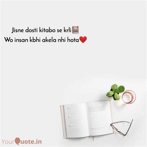 Jisne Dosti Kitabo Se Krl Quotes Writings By Wamika Yadav