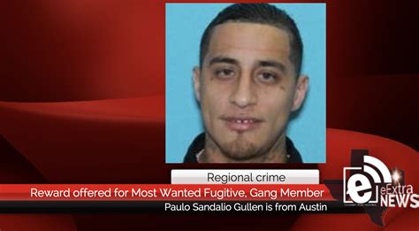 Regional Crime Reward Offered For Most Wanted Fugitive Gang Member