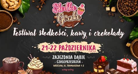 Słodko Gorzko festiwal rzemieślniczych słodkości i kawy