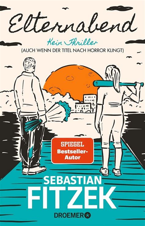 Elternabend Von Sebastian Fitzek EBook