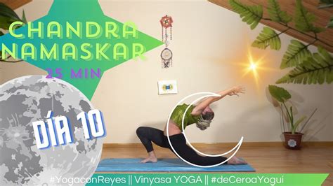 25 min Día 10 Vinyasa YOGA para PRINCIPIANTES SALUDO a la LUNA