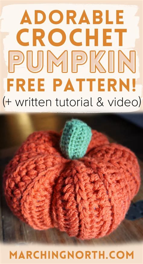 Cutest Crochet Pumpkin Free Pattern Tutorial Video Marching North