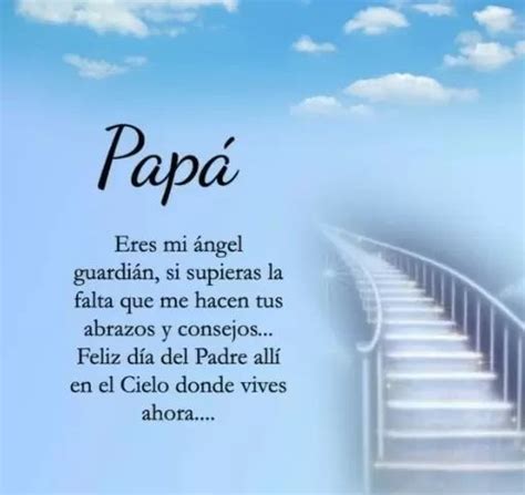 Frases Para Papa Que Esta En El Cielo