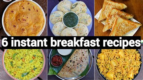 6 Instant Breakfast Recipes 6 जल्दी बनने वाली नाश्ते की रेसिपी Easy Breakfast Recipes Youtube