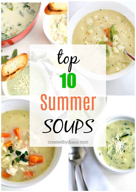 Summer Soups Created By Diane