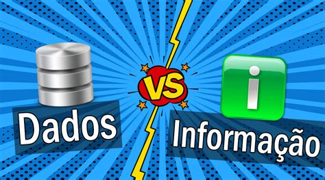 Dados Vs Informa Es Digitais Universidade Da Tecnologia