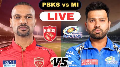 Ipl 2024 Live Pbks Vs Mi Live Ipl Live 33rd Match Punjab Kings Vs