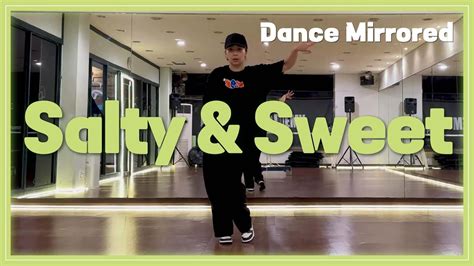 Mirrored Aespa Salty Sweet Cover Dance Youtube