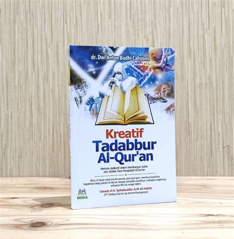 Kreatif Tadabbur Al Quran Omah Buku Muslim