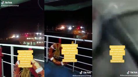 Viral Detik Detik Kapal Tabrakan Di Pelabuhan Ketapang Banyuwangi