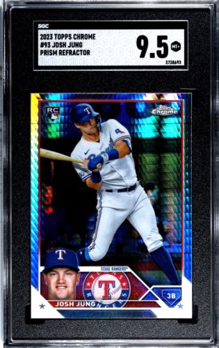 2023 Topps Chrome 93 Josh Jung Rookie Prism Refractor Sgc 95 Rc Ebay