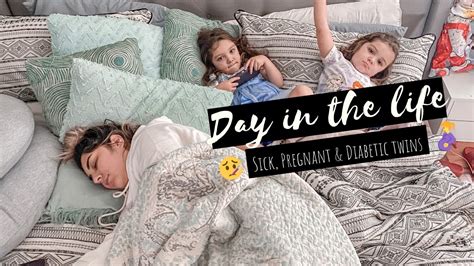 Day In The Life Pregnant Sick And T1d Twins Youtube