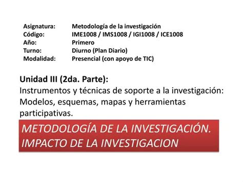 Ppt Metodolog A De La Investigaci N Impacto De La Investigacion