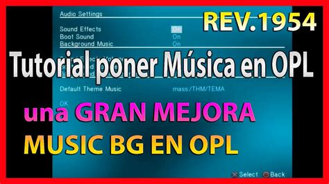 Tutorial Como Configurar M Sica De Fondo En Opl Rev Youtube