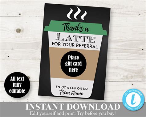 Instant Download Editable 5x7 Thanks A Latte For Your Referral Etsy