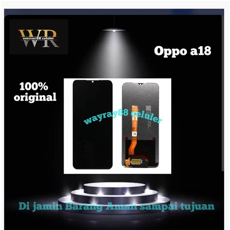 Lcd Touch Screen Oppo A18 Kualitas Terbaik Dan Barang Original Lazada