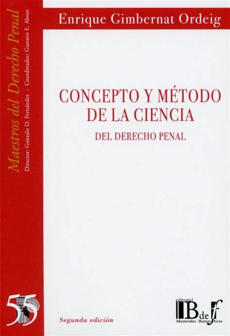 Libro Concepto y método de la ciencia del Derecho penal