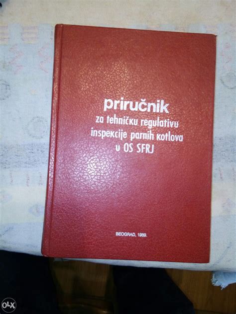 Prirucnik Za Parne Kotlove U OS SFRJ Knjige I Dokumenti OLX Ba