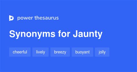 Jaunty synonyms - 1 264 Words and Phrases for Jaunty