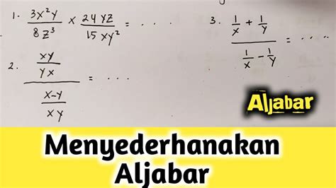 Matematika Kelas 7 Cara Menyederhanakan Perkalian Dan Pembagian