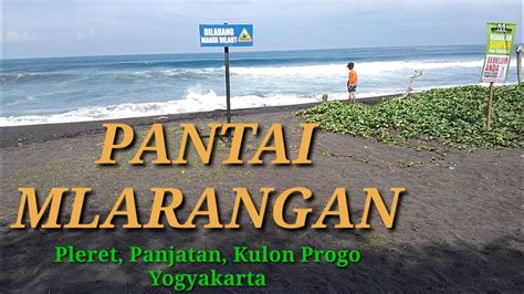 Pantai Mlarangan Di Kulon Progo Yogyakarta Youtube