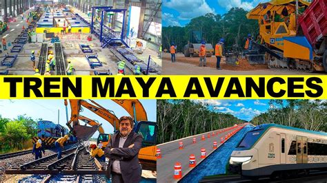 AsÍ Finaliza La ConstrucciÓn Del Tren Maya 🚂 Durante El Mes De