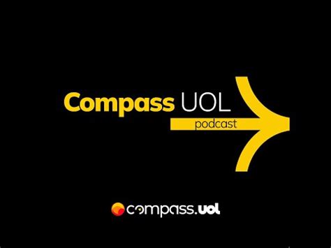 Compass Uol Podcast Epis Dio Como A Compass Impulsiona A