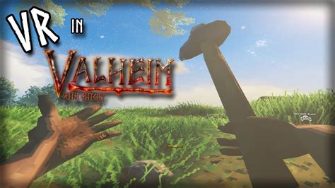 The True Valheim VR Experience Valheim VR Livestream YouTube