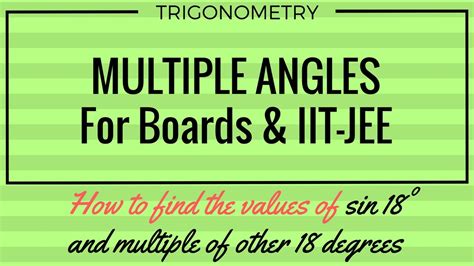 Value Of Sin 18 Degrees And Multiple Of 18 Degrees Youtube