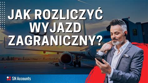 Jak rozliczyć wyjazd służbowy koszty w delegacji zagranicznej YouTube