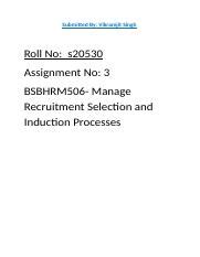 Assignment 3 BSBHRM506 Manage Recruitment Selection And Induction