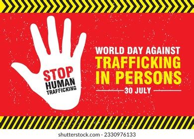 World Day Against Trafficking In Persons Images Stock Photos D