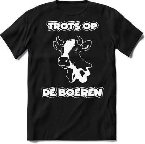 T Shirt Knaller T Shirt Trots Op De Boeren Boerenprotest Steun De