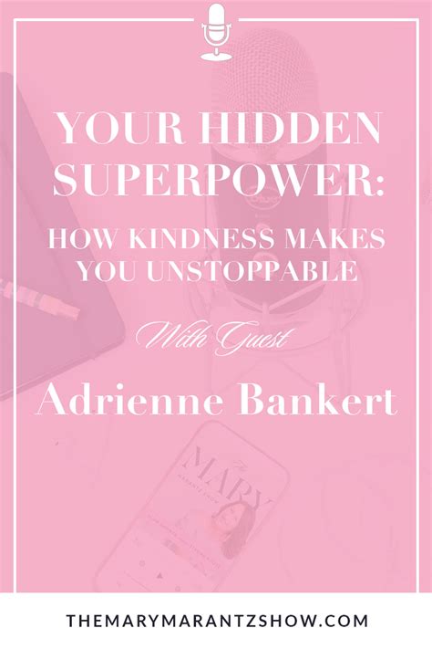 Your Hidden Superpower With Adrienne Bankert Marymarantz