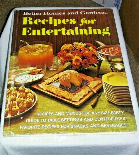 Better Homes And Gardens Recipes For Entertaining 1972 Hardcover