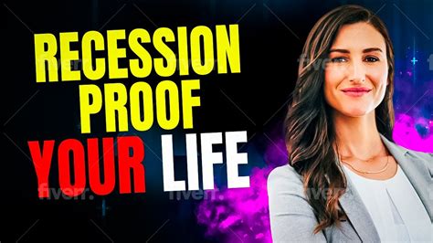 Recession 2023 Recession Proof Your Life Youtube