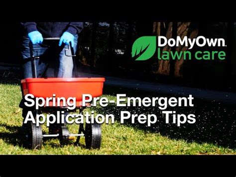 Spring Pre Emergent Prep Tips Video Domyown