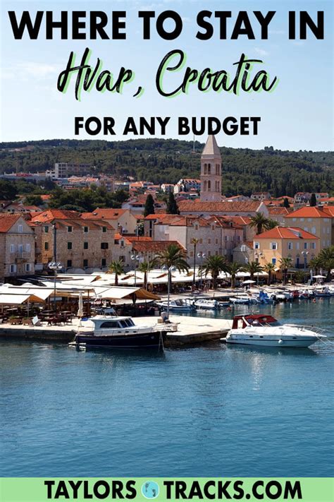 Where To Stay In Hvar Croatia For Any Budget Taylor S Tracks