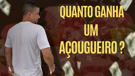 Quanto Ganha Um A Ougueiro Youtube